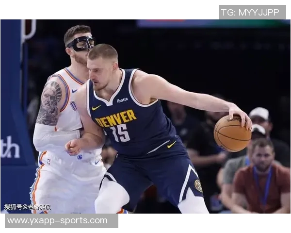 勇士与雷霆的较量分析尼科被解雇的背后故事约基奇的赛场乐趣与挑战